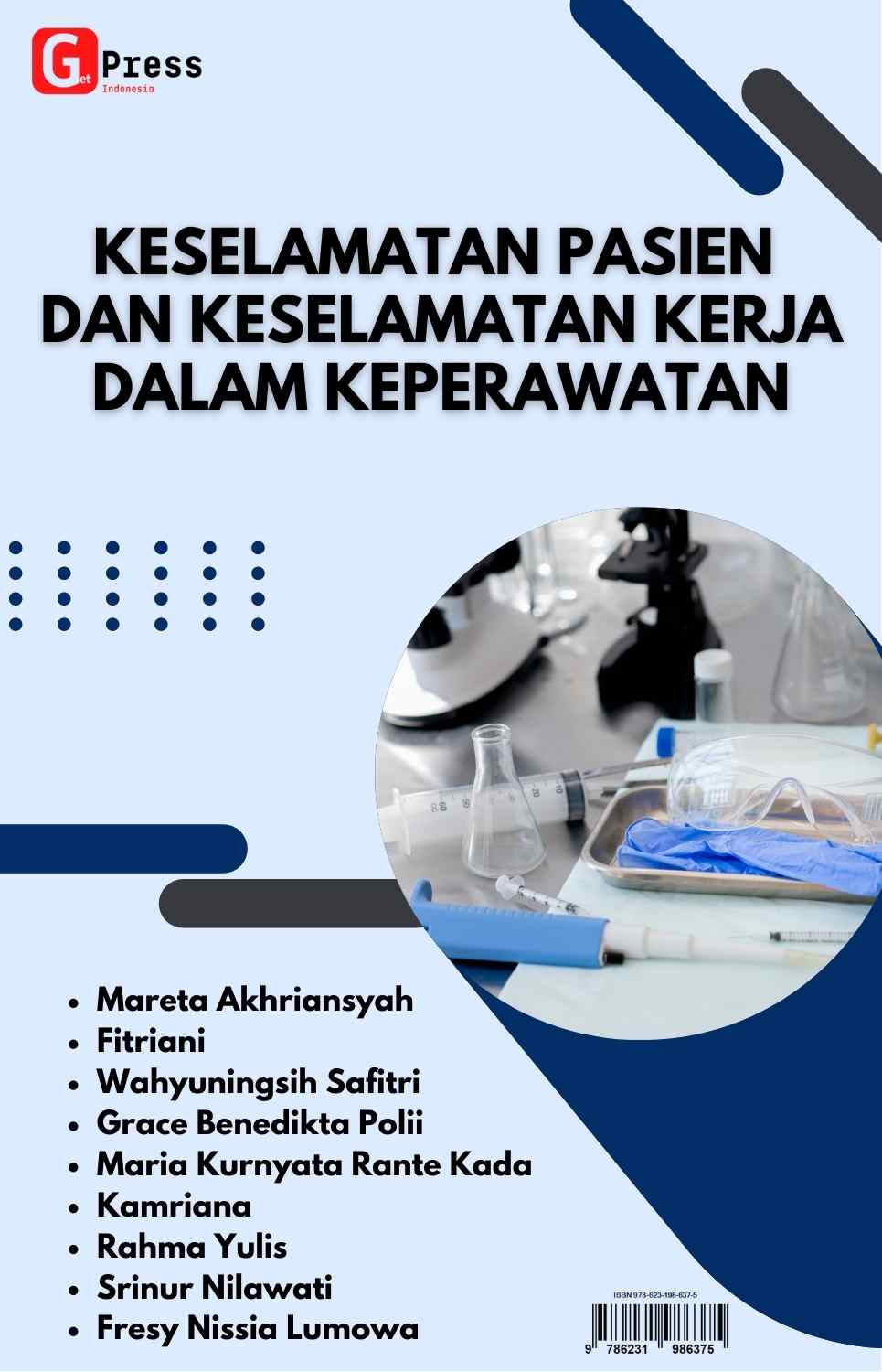 KESELAMATAN PASIEN DAN KESELAMATAN KERJA DALAM KEPERAWATAN